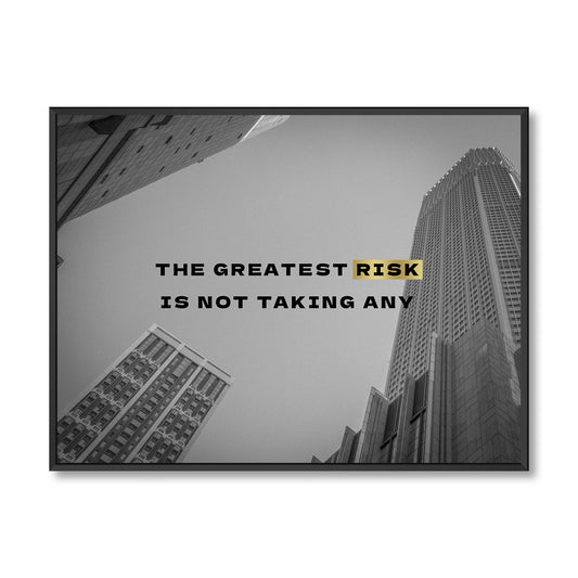 THE GREATES RISK