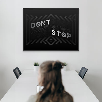 DON'T STOP