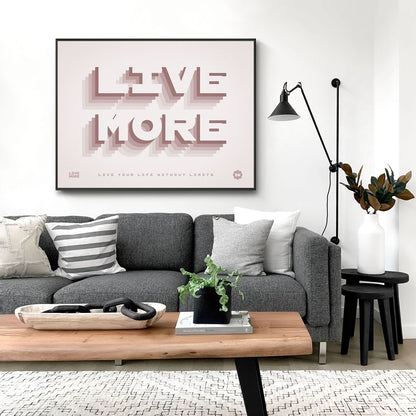 LIVE MORE